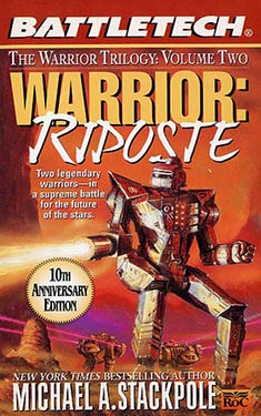 Warrior: Riposte:  The Warrior Trilogy Vol. II