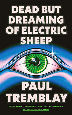 Dead But Dreaming of Electric Sheep