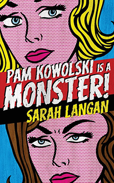 Pam Kowolski is a Monster