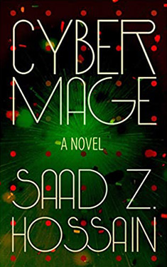Cyber Mage:  A Novel
