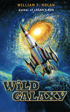 Wild Galaxy:  Selected Science Fiction Stories