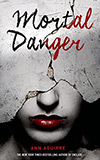 Mortal Danger