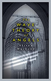 The Wave Theory of Angels