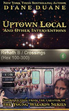 Uptown Local and Other Interventions
