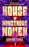 House of Monstrous Women