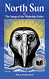 North Sun: or, The Voyage of the Whaleship Esther