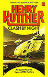 Clash by Night and Other Stories