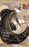 Tyrant's Stars:  Parts One and Two