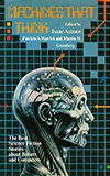 Machines That Think: The Best Science Fiction Stories About Robots and Computers