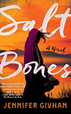 Salt Bones: A Novel
