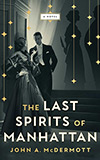 The Last Spirits of Manhattan
