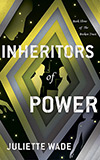 Inheritors of Power