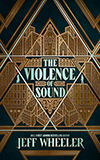 The Violence of Sound