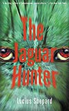 The Jaguar Hunter (collection)