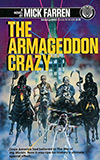 The Armageddon Crazy