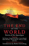 The End of the World:  Stories of the Apocalypse