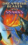 Dreamwish Beasts and Snarks