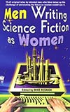 Men Writing Science Fiction as Women