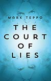 The Court of Lies