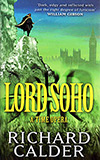 Lord Soho: A Time Opera