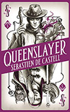 Queenslayer