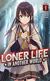 Loner Life in Another World, Vol. 1