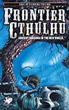 Frontier Cthulhu