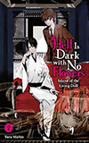 Hell Is Dark with No Flowers, Vol. 2
