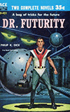 Dr. Futurity / Slavers of Space
