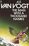 The Man with a Thousand Names