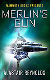 Merlin's Gun