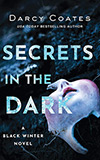 Secrets in the Dark