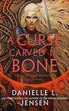 A Curse Carved in Bone