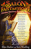 Salon Fantastique:  Fifteen Original Tales of Fantasy