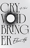 Cry, Voidbringer