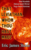 That Leviathan, Whom Thou Hast Made