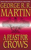 A Feast for Crows - George R.R. Martin