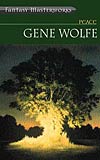 Gene Wolfe = Peace (1975)