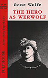 The Hero as Werwolf