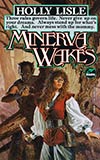 Minerva Wakes