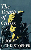 The Death of Grass