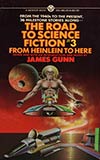 The Road to Science Fiction 3:  From Heinlein to Here