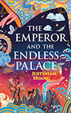 The Emperor and the Endless Palace