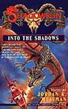 Shadowrun: Into the Shadows