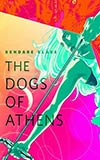 The Dogs of Athens