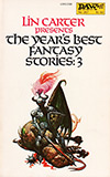 The Year's Best Fantasy Stories: 3