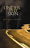 Michel Faber - Under The Skin (2000)