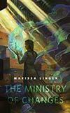 The Ministry of Changes