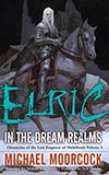 Elric: In the Dream Realms