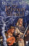The Riven Shield